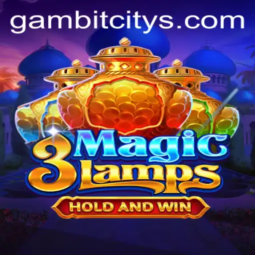 Unveiling the Mystical World of 3MagicLamps in Gambit City