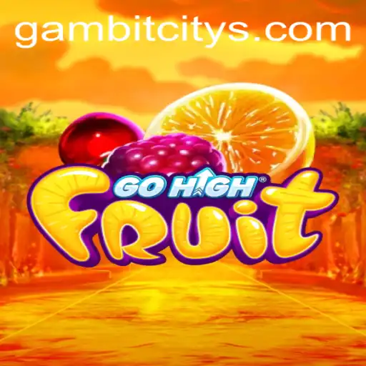 Unveiling GoHighFruit: A New Sensation in Gambit City