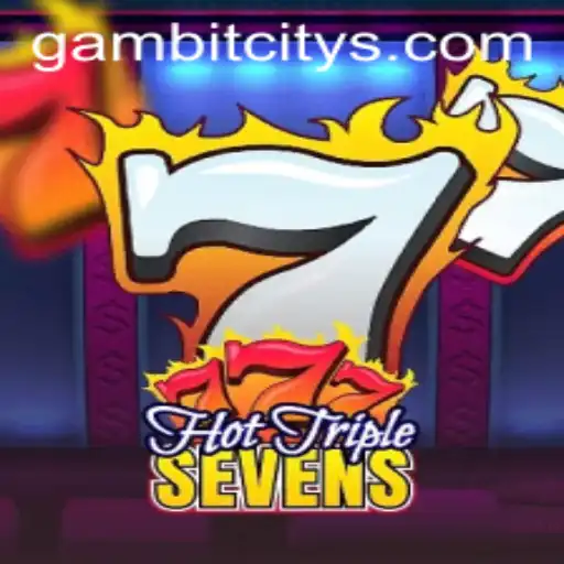 Unveiling HotTripleSevens: Excitement Awaits in Gambit City