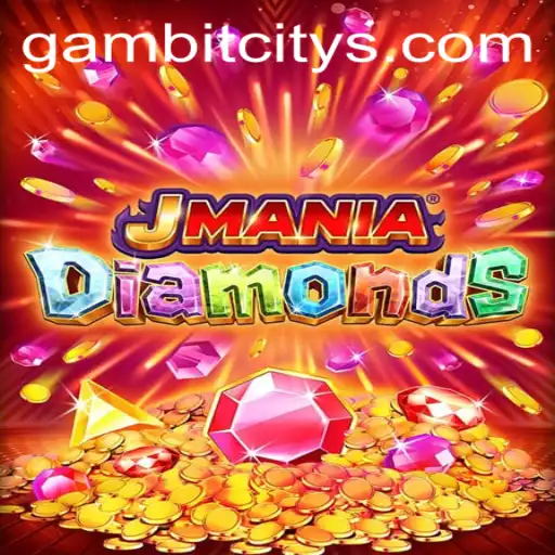 Exploring the Dynamic World of JManiaDiamonds: A Deep Dive into GAMBIT CITY