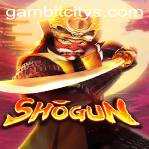 The Enchanting World of Shogun: Exploring GAMBIT CITY