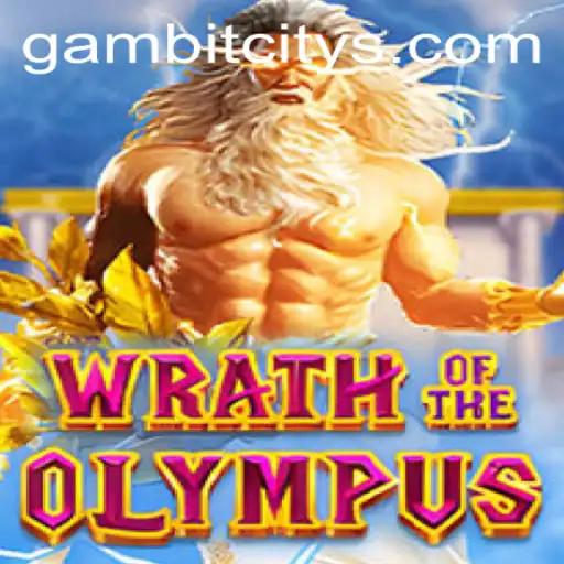 Exploring the Epic Realms of WrathofOlympus: Enter the World of GAMBIT CITY